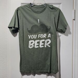 I "Mustache" You for a Beer, T-shirt.